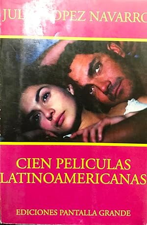 Bild des Verkufers fr Cien pelculas latinoamericanas zum Verkauf von Librera Monte Sarmiento