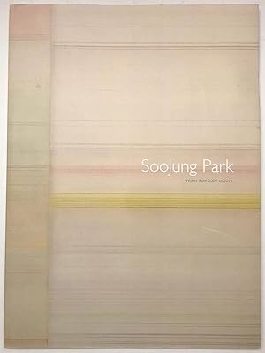 Soojung Park: Works from 2004 ro 2014