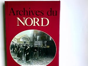 Bild des Verkufers fr Archives du nord (Archives France) zum Verkauf von Antiquariat Buchhandel Daniel Viertel