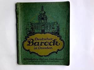 Bild des Verkufers fr Deutscher Barock in Dresden Deutsche Baukunst der Vergangenheit Band 1 zum Verkauf von Antiquariat Buchhandel Daniel Viertel