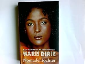 Seller image for Nomadentochter. Waris Dirie und Jeanne D'Haem. Dt. von Theda Krohm-Linke for sale by Antiquariat Buchhandel Daniel Viertel