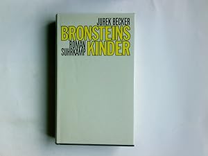 Seller image for Bronsteins Kinder : Roman. Jurek Becker for sale by Antiquariat Buchhandel Daniel Viertel