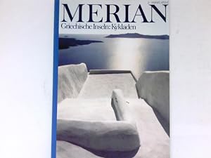Seller image for Griechische Inseln - Kykladen : Merian ; Jg. 35, Nr. 2. for sale by Antiquariat Buchhandel Daniel Viertel
