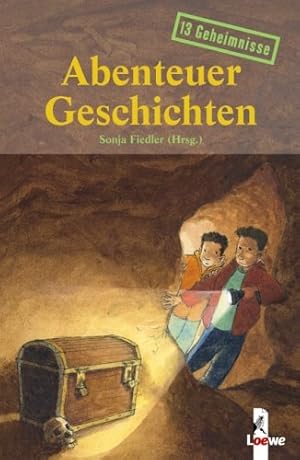 Bild des Verkufers fr 13 Geheimnisse; Teil: Abenteuergeschichten. [Hrsg.: Sonja Fiedler] zum Verkauf von Antiquariat Buchhandel Daniel Viertel