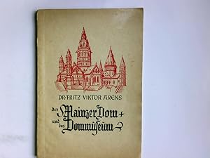 Imagen del vendedor de Der Mainzer Dom und das Dom-Museum a la venta por Antiquariat Buchhandel Daniel Viertel