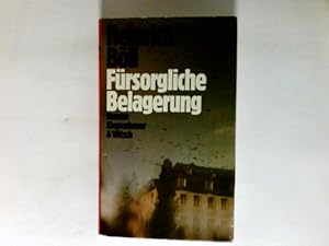 Bild des Verkufers fr Frsorgliche Belagerung : Roman. zum Verkauf von Antiquariat Buchhandel Daniel Viertel