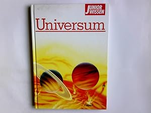 Seller image for Universum. dt. Bearb.: Gregory Wiest/ Junior-Wissen for sale by Antiquariat Buchhandel Daniel Viertel