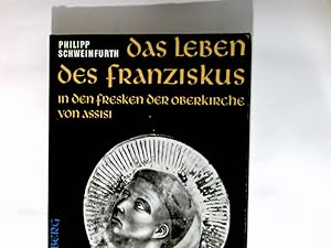 Seller image for Das Leben des Franziskus in den Fresken der Oberkirche von Assisi. for sale by Antiquariat Buchhandel Daniel Viertel