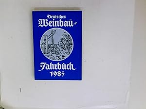 Image du vendeur pour Deutsches Weinbau Jahrbuch 1985 mis en vente par Antiquariat Buchhandel Daniel Viertel