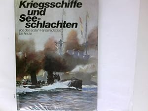 Image du vendeur pour Kriegschiffe und Seeschlachten. Von den ersten Panzerschiffen bis heute. mis en vente par Antiquariat Buchhandel Daniel Viertel