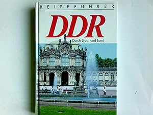 Bild des Verkufers fr Reisefhrer DDR : durch Stadt und Land. zum Verkauf von Antiquariat Buchhandel Daniel Viertel