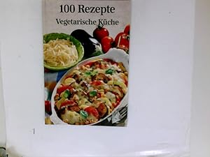 Bild des Verkufers fr Vergetarische Kche. von Marcus Winkler / 100 Rezepte zum Verkauf von Antiquariat Buchhandel Daniel Viertel