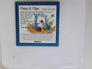 Seller image for Oma & Opa : ein frhliches Wrterbuch fr alle Omas und Opas, die es heute schon sind, deren Kinder, die es morgen sein werden, und deren staunende Enkel, den Grosseltern von bermorgen. von C. J. Frank. Mit Zeichn. von Karl-Heinz Brecheis / Frhliches Wrterbuch for sale by Antiquariat Buchhandel Daniel Viertel