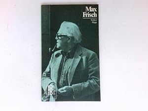 Max Frisch : dargest. von Volker Hage. Den Anh. besorgte d. Autor / Rowohlts Monographien ; 321