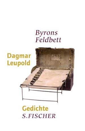 Bild des Verkufers fr Byrons Feldbett : Gedichte. zum Verkauf von Antiquariat Buchhandel Daniel Viertel