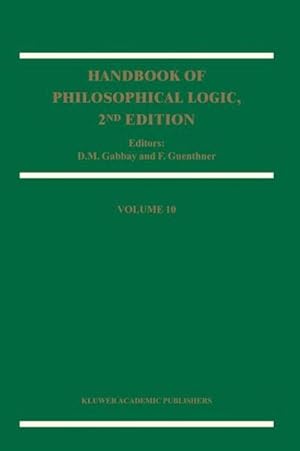 Bild des Verkufers fr Handbook of Philosophical Logic: Volume 10 : Volume 10 zum Verkauf von AHA-BUCH