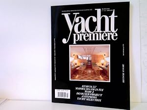 Yacht Première. International Bimonthly Review of Yachting Life. M./Juni 1993. Jahrgang 5, Nr. 3....