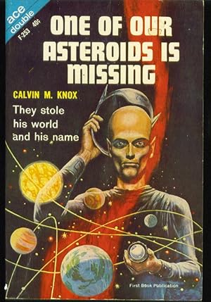 Seller image for The Twisted Men and One of Our Asteroids is Missing for sale by Gumshoe Books