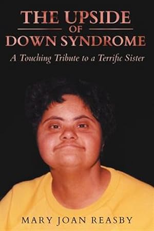 Image du vendeur pour The Upside of Down Syndrome mis en vente par GreatBookPrices