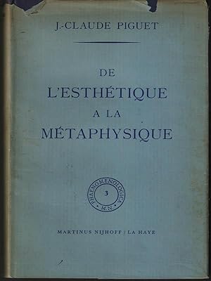 Seller image for De l'esthetique a la metaphysique for sale by Librodifaccia