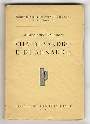 Image du vendeur pour Vita di Sandro e di Arnaldo. mis en vente par Libreria Oreste Gozzini snc