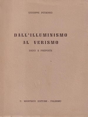Bild des Verkufers fr Dall'illuminismo al Verismo zum Verkauf von Librodifaccia