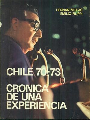 Seller image for Chile 70-73 Cronica de una experiencia for sale by Librodifaccia