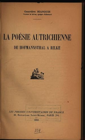 Bild des Verkufers fr La poesie autrichienne : de Hofmannsthal a Rilke. zum Verkauf von Antiquariat Bookfarm