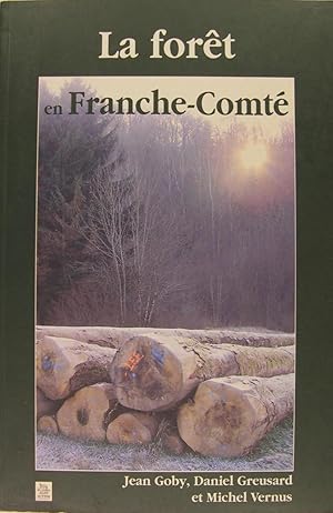 La forêt en Franche-Comté.