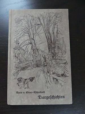 Tiergeschichten. - Krambambuli. Der Fink. Die Spitzin. - Zeichnungen von Walter Münze.