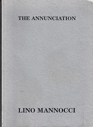 Imagen del vendedor de The Annunciation | Lino Mannocci , Curwen Gallery 11 June - 11 July 1992 a la venta por *bibliosophy*