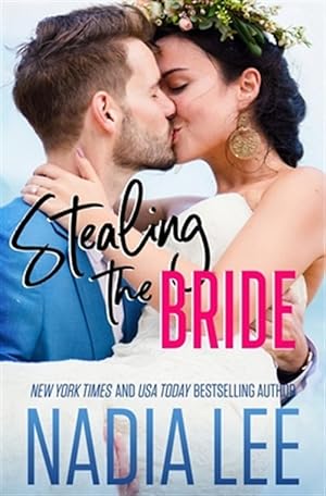 Seller image for Stealing the Bride for sale by GreatBookPrices