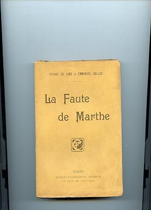 Imagen del vendedor de LA FAUTE DE MARTHE a la venta por Librairie CLERC