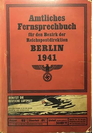 AMTLICHES FERNSPRECHBUCH für den Bezirk Reichspostdirektion Berlin. Ausgabe April 1937 (Stand Dez...