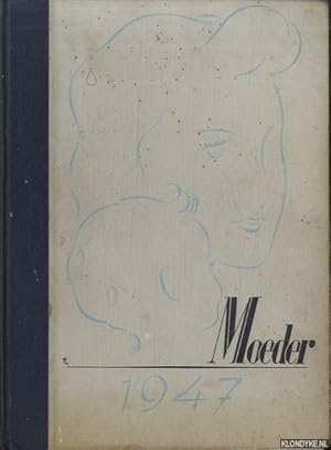 Seller image for Moeder 1947 - Het Vakblad voor Moeders for sale by Klondyke