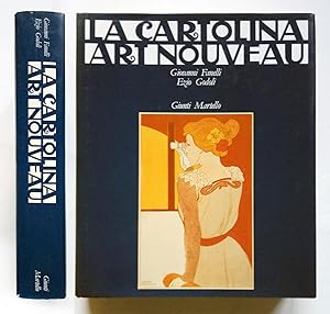 La cartolina art nouveau - Giovanni Fanelli, Ezio Godoli - Giunti Martello 1985