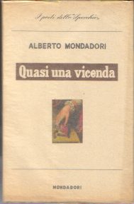 Bild des Verkufers fr QUASI UNA VICENDA zum Verkauf von Libreria Menab