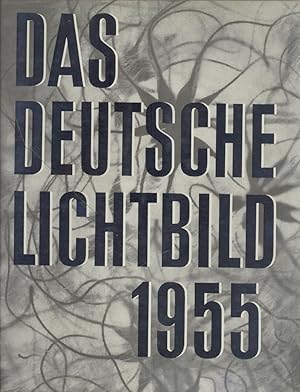 Das deutsche Lichtbild. Jahresschau 1955.