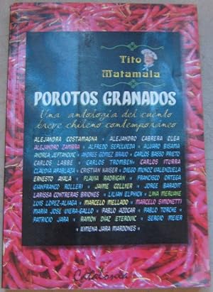 Imagen del vendedor de Porotos Granados. Una antologa del cuento breve chileno contemporneo a la venta por Librera Monte Sarmiento