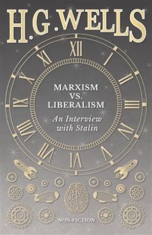 Seller image for Marxism vs. Liberalism - An Interview for sale by GreatBookPrices