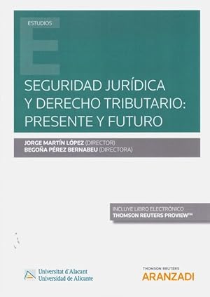 Imagen del vendedor de Seguridad jurdica y derecho tributario: presente y futuro a la venta por Vuestros Libros