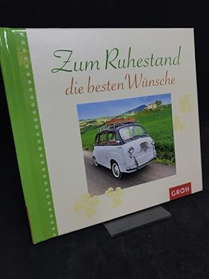 Zum Ruhestand die besten Wünsche.