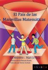 Seller image for EL PAIS DE LAS MARAVILLAS MATEMATICAS for sale by AG Library