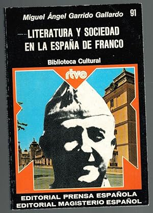 Seller image for LITERATURA Y SOCIEDAD EN LA ESPAA DE FRANCO for sale by Librera Dilogo