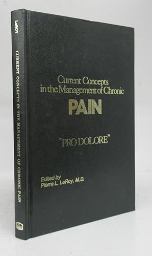 Seller image for Current Concepts in the Management of Chronic Pain for sale by Attic Books (ABAC, ILAB)