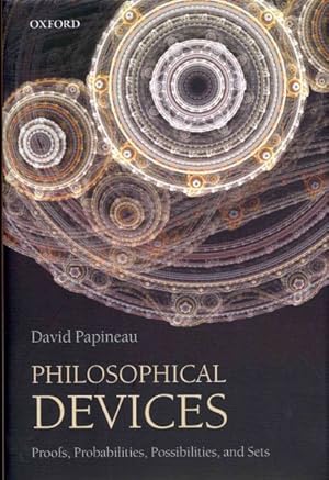 Immagine del venditore per Philosophical Devices : Proofs, Probabilities, Possibilities, and Sets venduto da GreatBookPrices