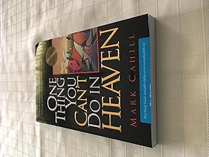 Seller image for One Thing You Can't Do in Heaven for sale by Vero Beach Books