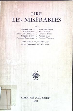 Bild des Verkufers fr Lire "Les Misrables" zum Verkauf von books4less (Versandantiquariat Petra Gros GmbH & Co. KG)