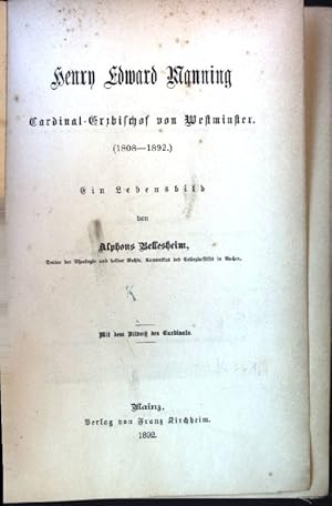 Bild des Verkufers fr Henry Edward Manning, Cardinal-Erzbischof von Westminster (1808 - 1892). zum Verkauf von books4less (Versandantiquariat Petra Gros GmbH & Co. KG)