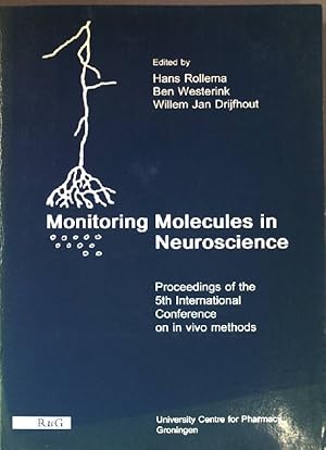 Immagine del venditore per Monitoring molecules in neuroscience: 5th international conference proceedings, Noordwijkerhout 1991. venduto da books4less (Versandantiquariat Petra Gros GmbH & Co. KG)